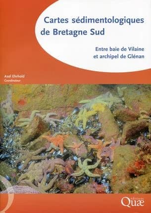 Cartes sédimentologiques de Bretagne Sud : Entre baie de Vilaine et archipel de Glénan
