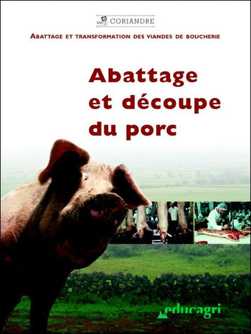 ABATTAGE ET DECOUPE DU PORC