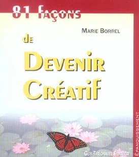 81 façons de devenir créatif