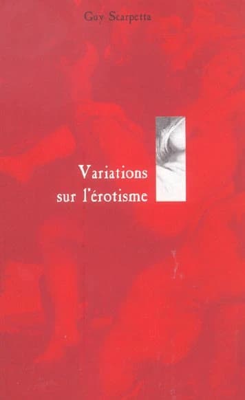 Variations sur l'érotisme