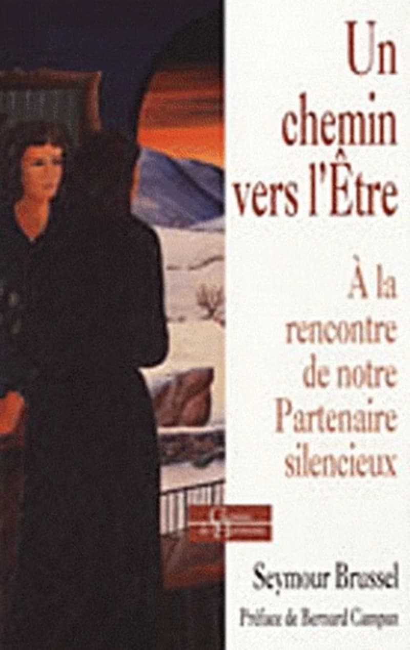 CHEMIN VERS L'ETRE (UN)