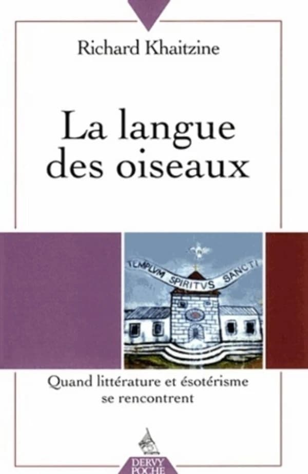 La langue des oiseaux : Quand littérature et ésotérisme se rencontrent