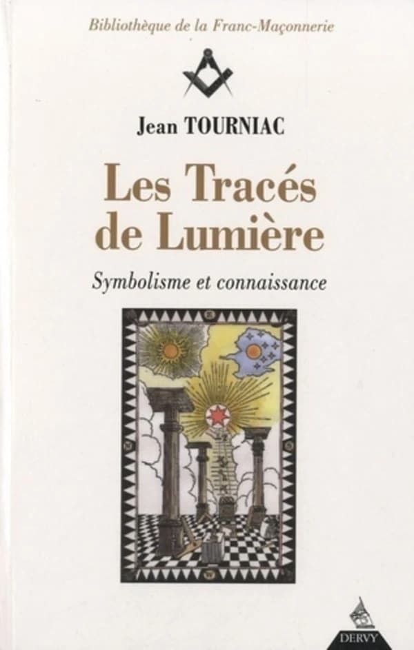 Les tracés de lumière ; symbolisme et connaissance