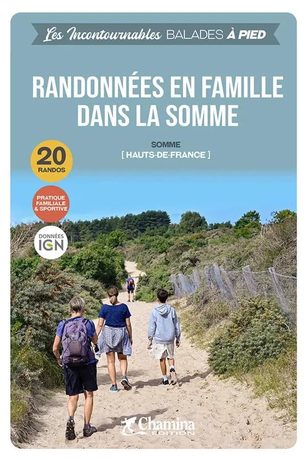 Les incontournables balades à pied : Randonnées en famille dans la Somme