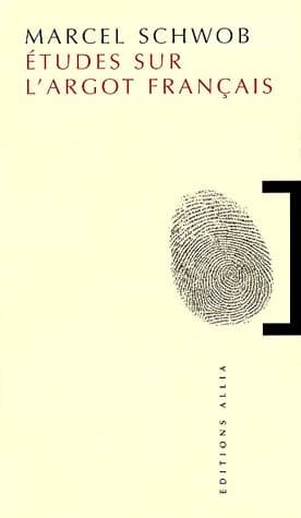 Études sur l'argot français