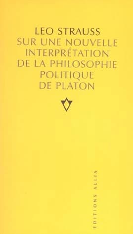 Sur une nouvelle interprétation de la philosophie politique de Platon
