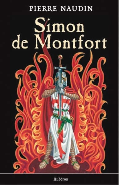 Simon de Montfort ou Les fêtes de feu