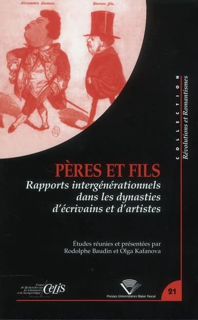 Pères et fils : rapports intergénérationnels dans les dynasties d'écrivains et d'artistes