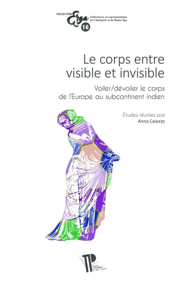 Le corps entre visible et invisible : voiler-dévoiler le corps de l'Europe au subcontinent indien