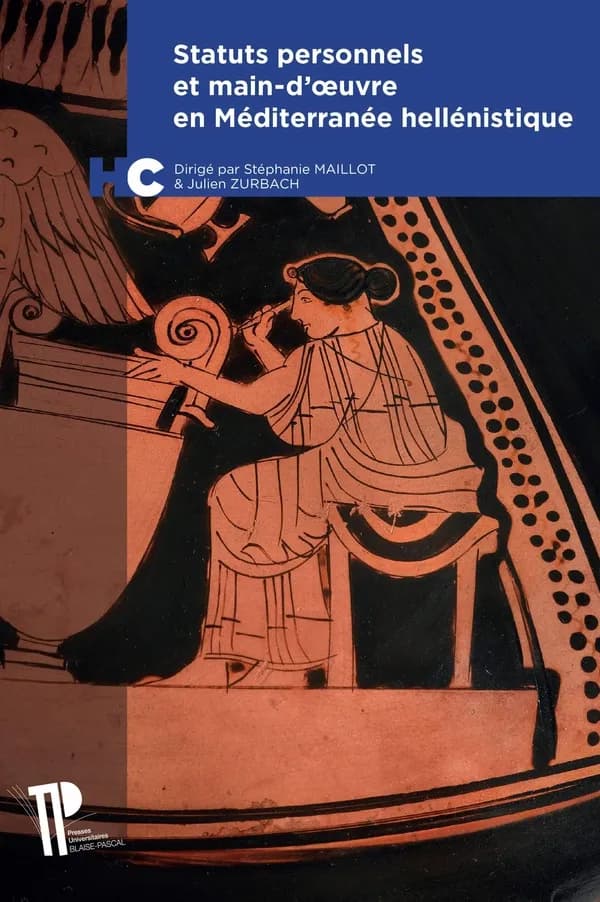 Statuts personnels et main-d'oeuvre en Méditerranée hellénistique