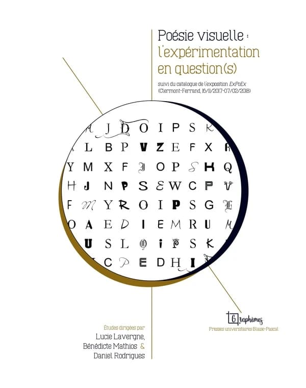 Poésie visuelle : l'expérimentation en question(s)