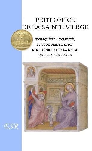 Petit office de la Sainte Vierge