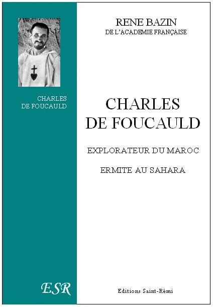 Charles de Foucauld ; ermite au Sahara