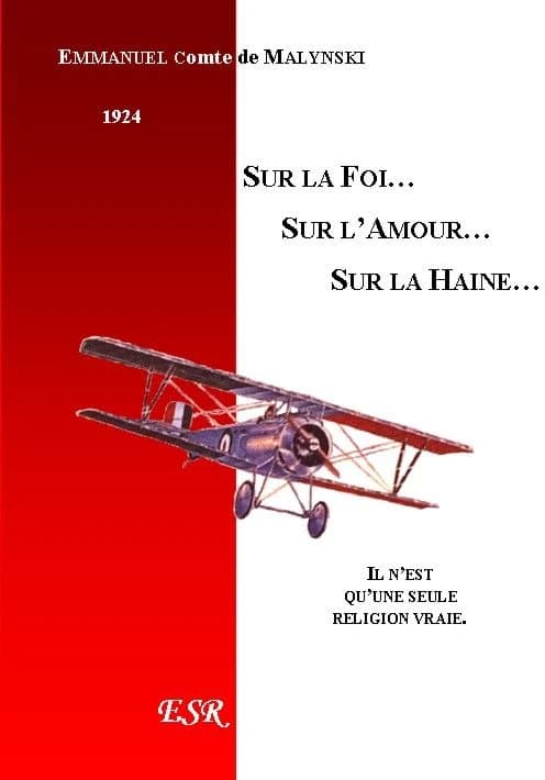 Sur la foi… sur l'amour… sur la haine