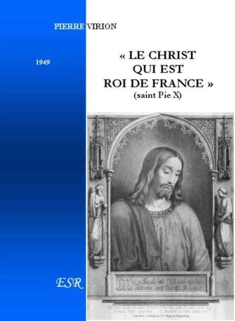« le Christ qui est roi de France »