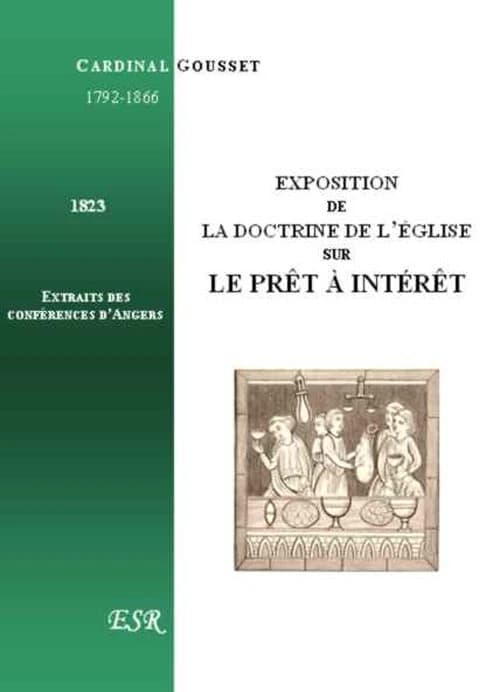Exposition de la doctrine de l'église sur le prêt à intérêt (1832)
