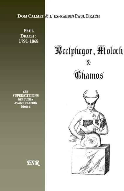 Belphegor, Moloch et Chamos