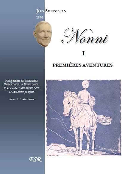 Nonni Tome 1 ; premières aventures