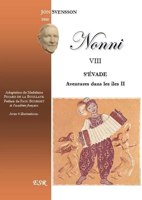 Nonni Tome 8 ; aventures dans les îles Tome 2 ; Nonni s'évade