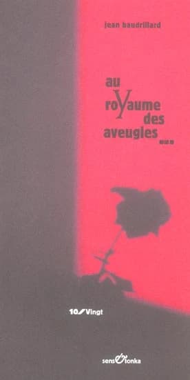 Au royaume des aveugles : 2002 ; précédé par De l'exorcisme en politique ou La conjuration des imbéciles