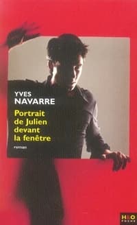 Portrait de Julien devant la fenêtre : roman