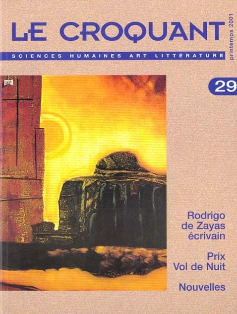 REVUE LE CROQUANT n.29 : Rodrigo de Zayas ; prix vol de nuit