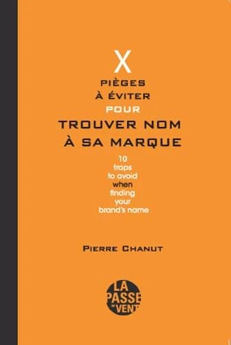 X pièges à éviter pour trouver nom à sa marque