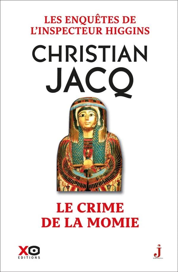 Les enquêtes de l'inspecteur Higgins Tome 1 : Le crime de la momie