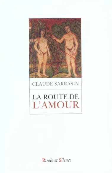 La route de l'amour : grandir en Christ