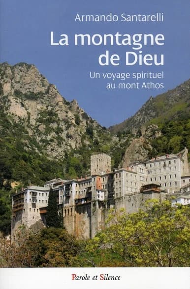 La montagne de Dieu, un voyage spirituel au mont Athos