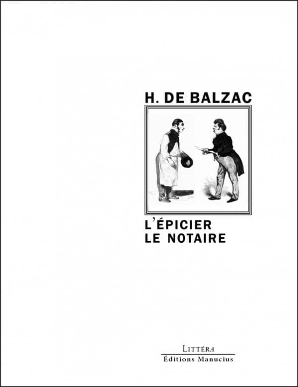 L'épicier ; Le notaire