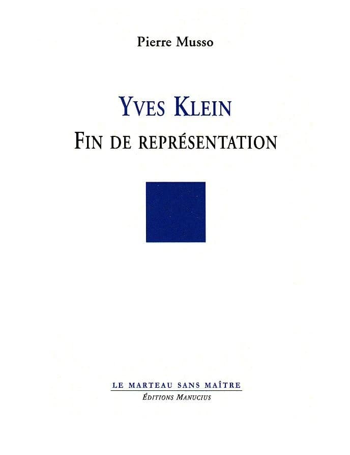 Yves Klein : fin de représentation
