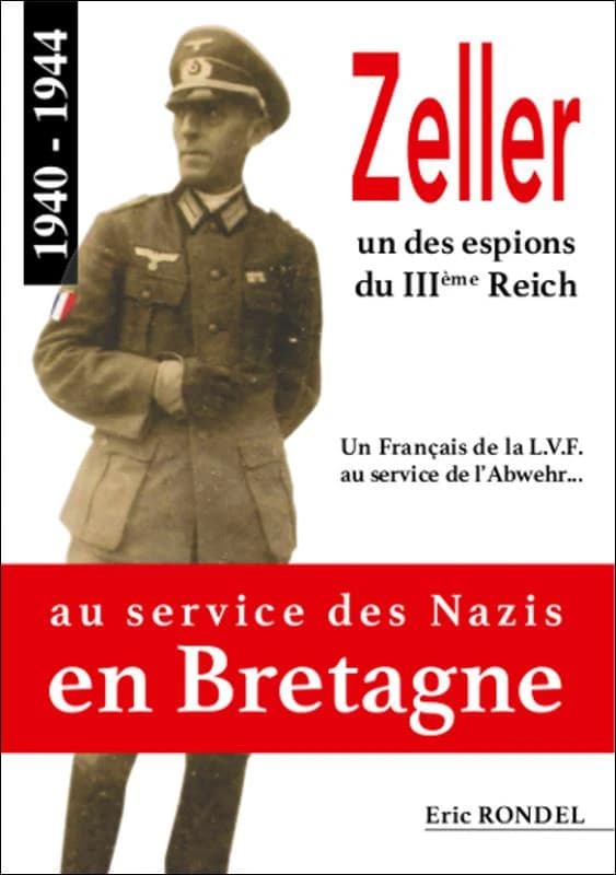 Zeller au service des nazis en Bretagne