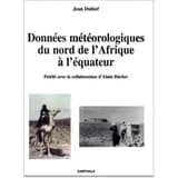 Données météorologiques du nord de l'Afrique à l'Equateur