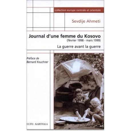 Journal d'une femme du Kosovo : la guerre avant la guerre