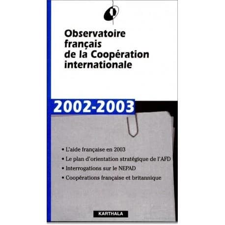Observatoire français de la coopération internationale ; rapport 2002-2003