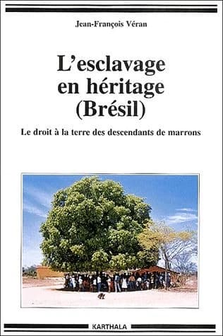 L'esclavage en héritage, Brésil : le droit à la terre des descendants de marrons