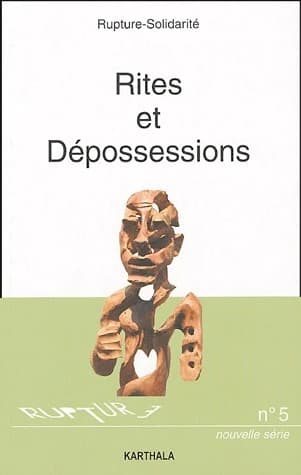 Rites et dépossessions