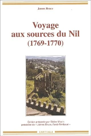 Voyage aux sources du Nil : 1769-1770