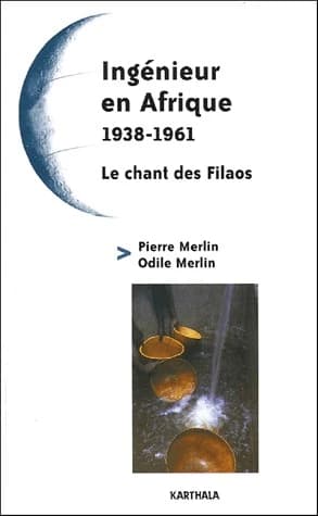 Ingénieur en Afrique : 1938-1961
