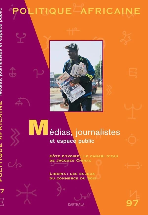 Politique africaine : médias, journalistes et espace public