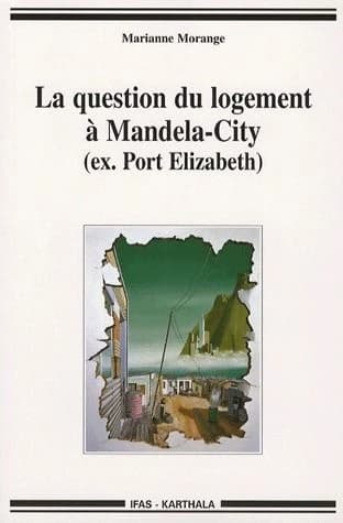 La question du logement à Mandela-City, ex-Port Elizabeth