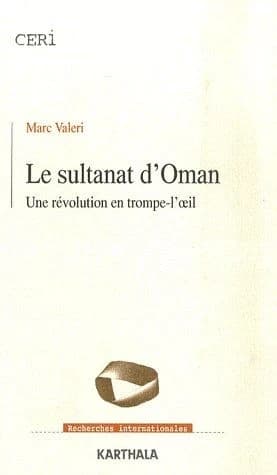 Le sultanat d'Oman : une révolution en trompe-l'oeil