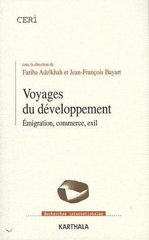 Voyages du développement : émigration, commerce, exil