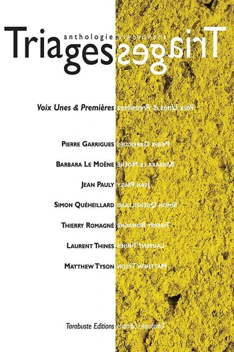 Triages anthologie Tome 1 : voix unes & premières