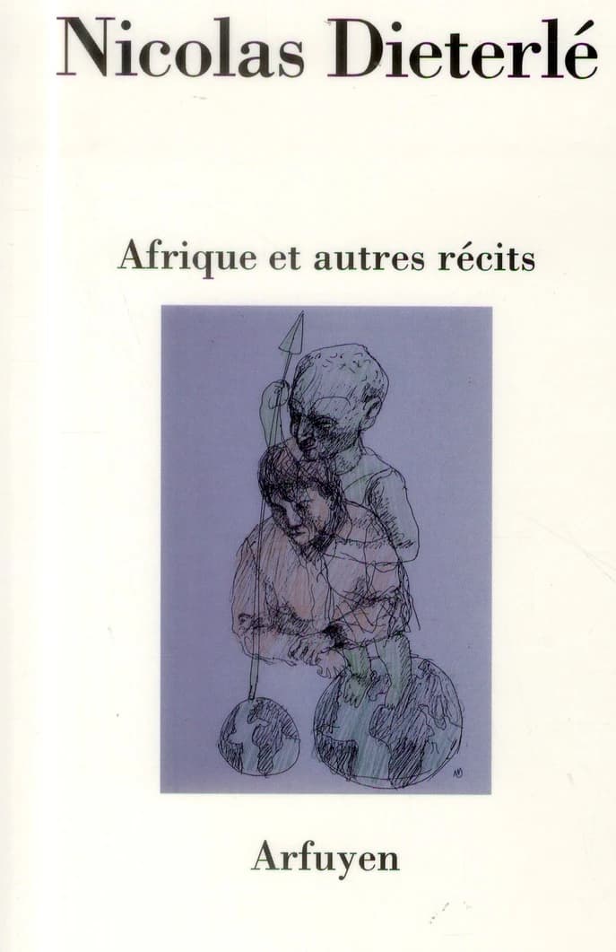 Afrique et autres récits