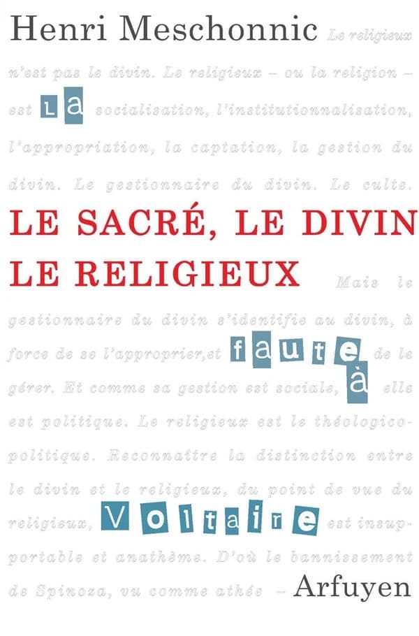 Le sacré, le divin, le religieux...