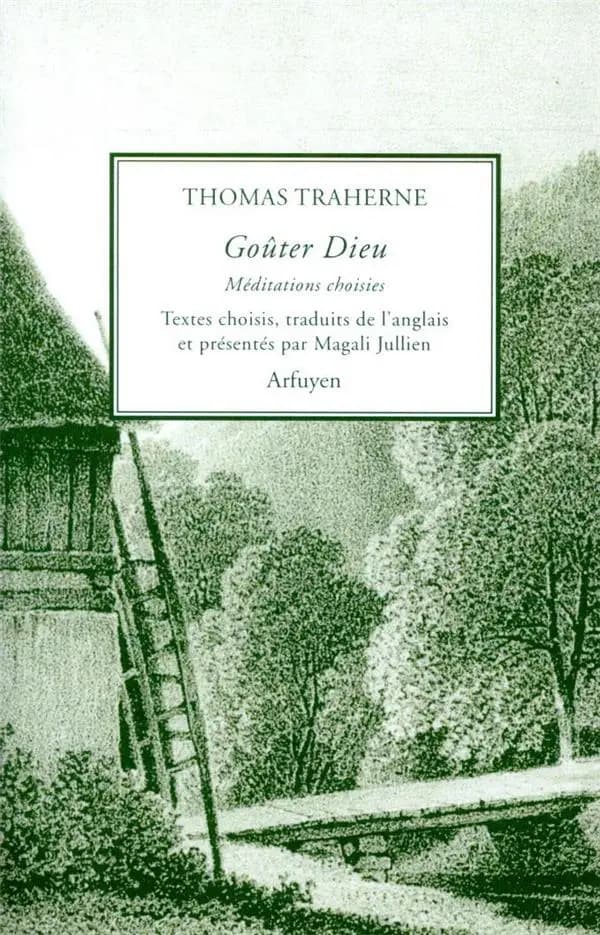 Goûter Dieu : méditations choisies