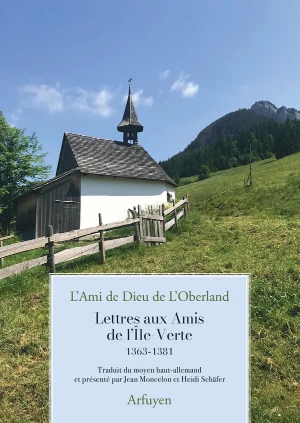 Lettres aux Amis de l'Île-Verte : 1363-1381