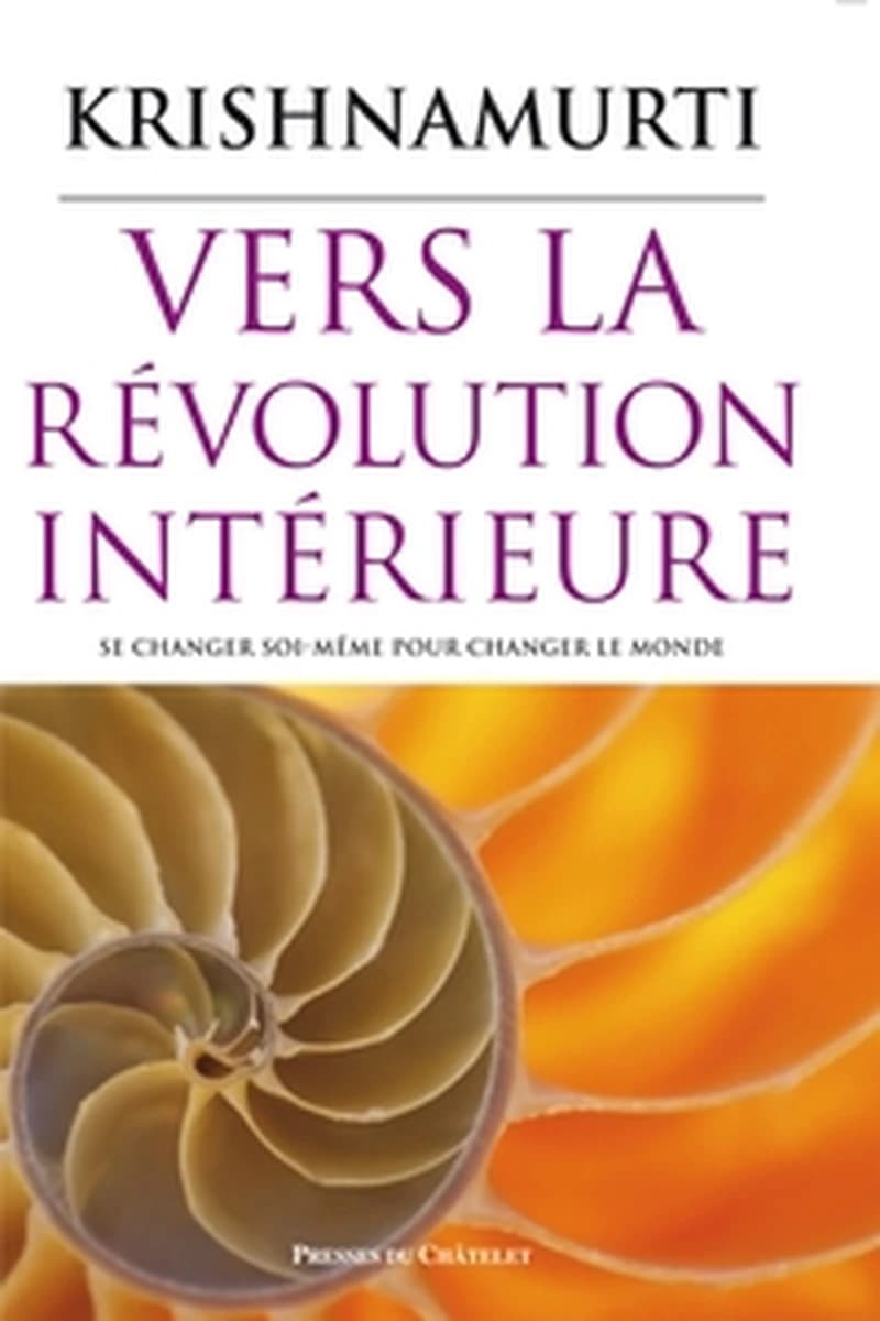 Vers la révolution intérieure